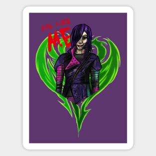 Evil Like Mal (Descendants) Magnet